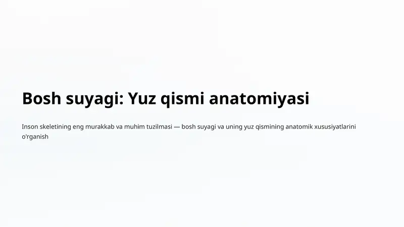 Bosh suyagi: Yuz qismi anatomiyasi