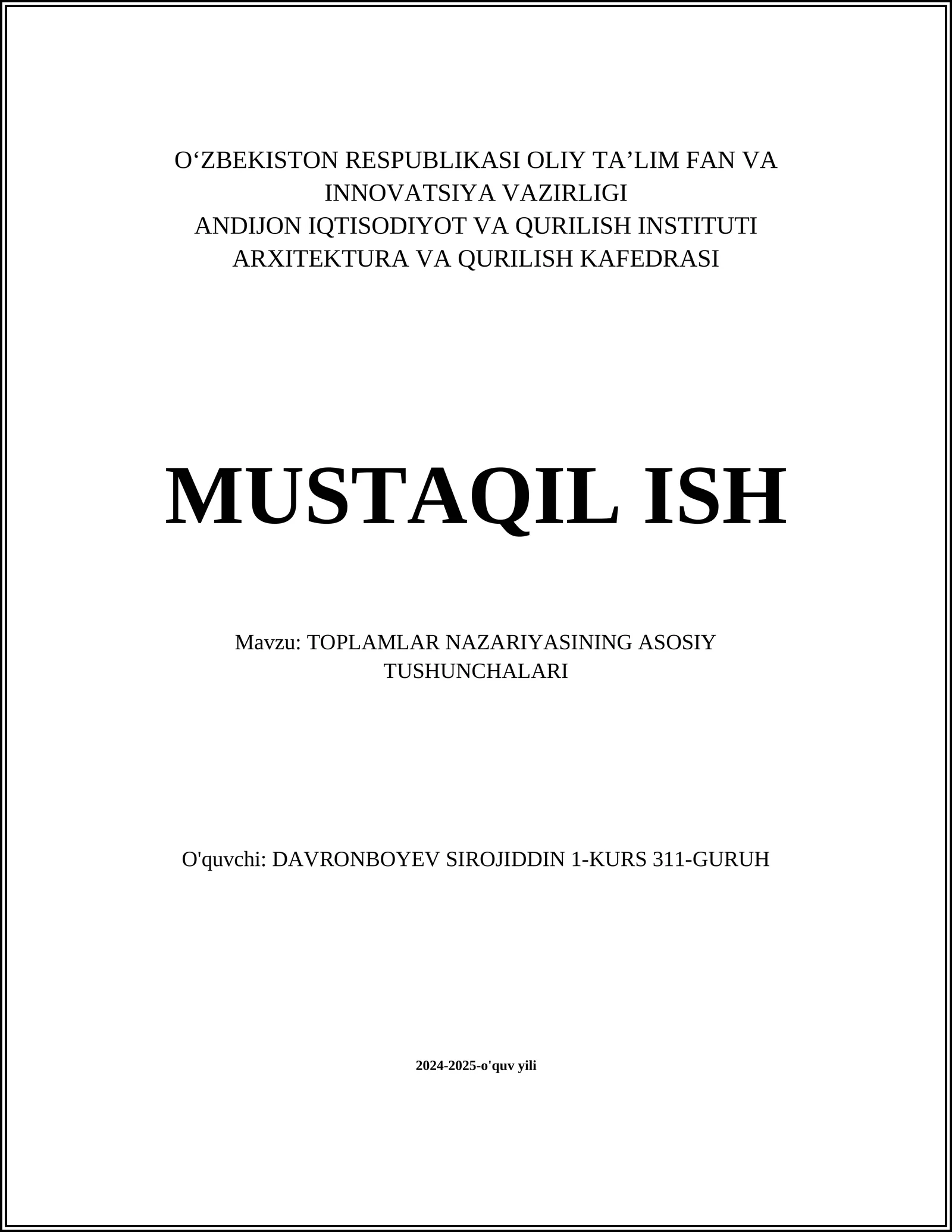 TOPLAMLAR NAZARIYASINING ASOSIY TUSHUNCHALARI
