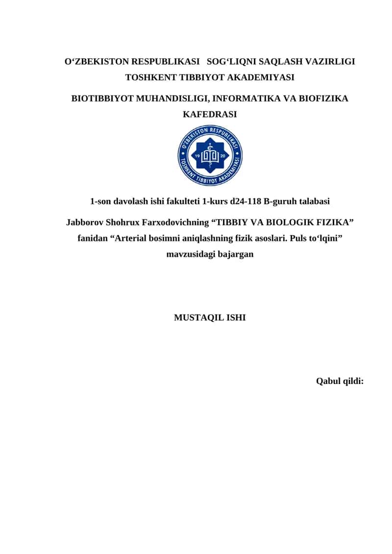 "Arterial bosimni aniqlashning fizik asoslari. Puls to‘lqini"