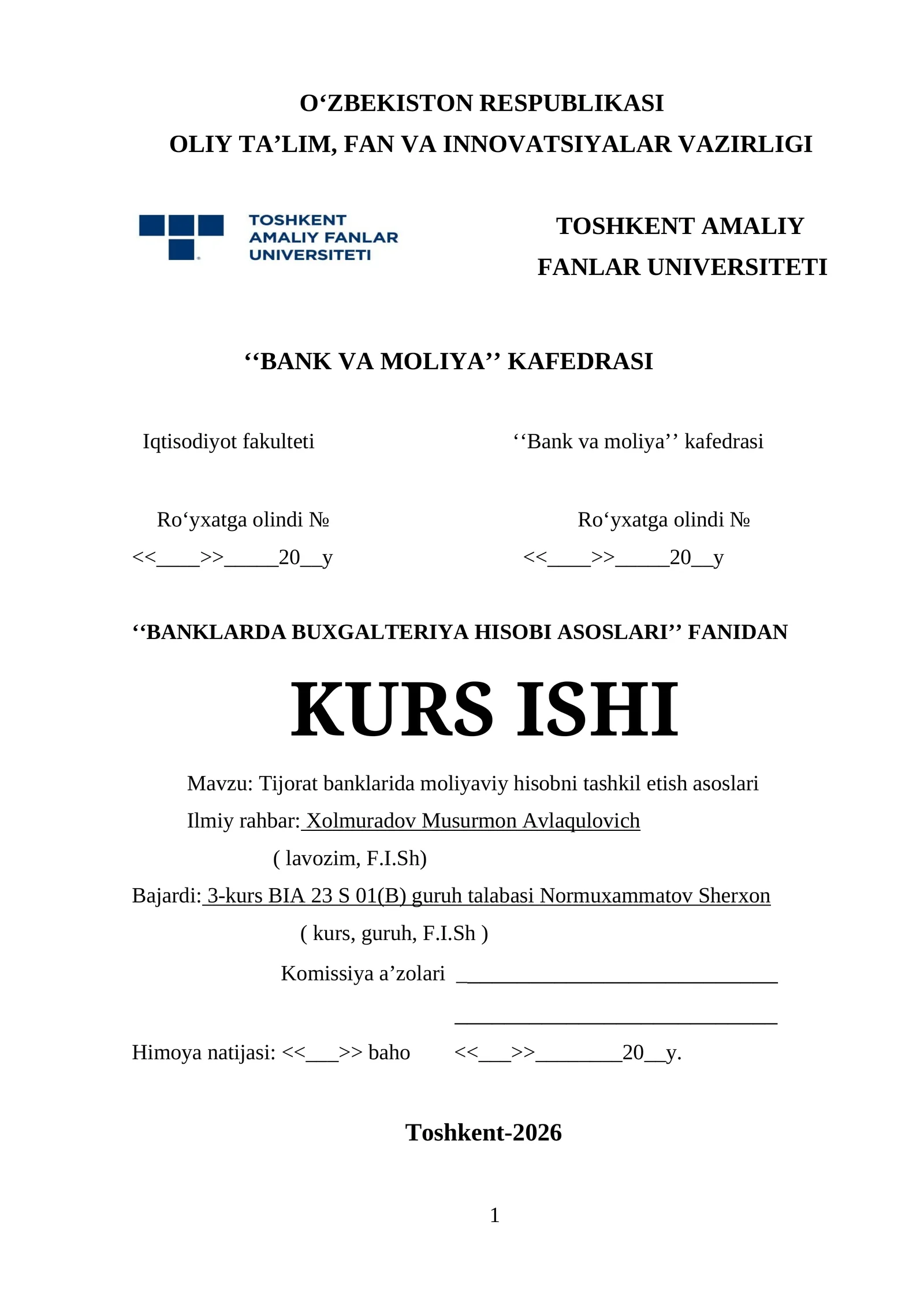 Tijorat banklarida moliyaviy hisobni tashkil etish asoslari
