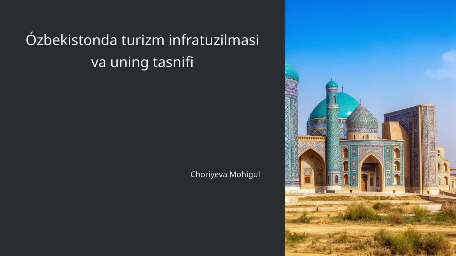 Ózbekistonda turizm infratuzilmasi va uning tasnifi