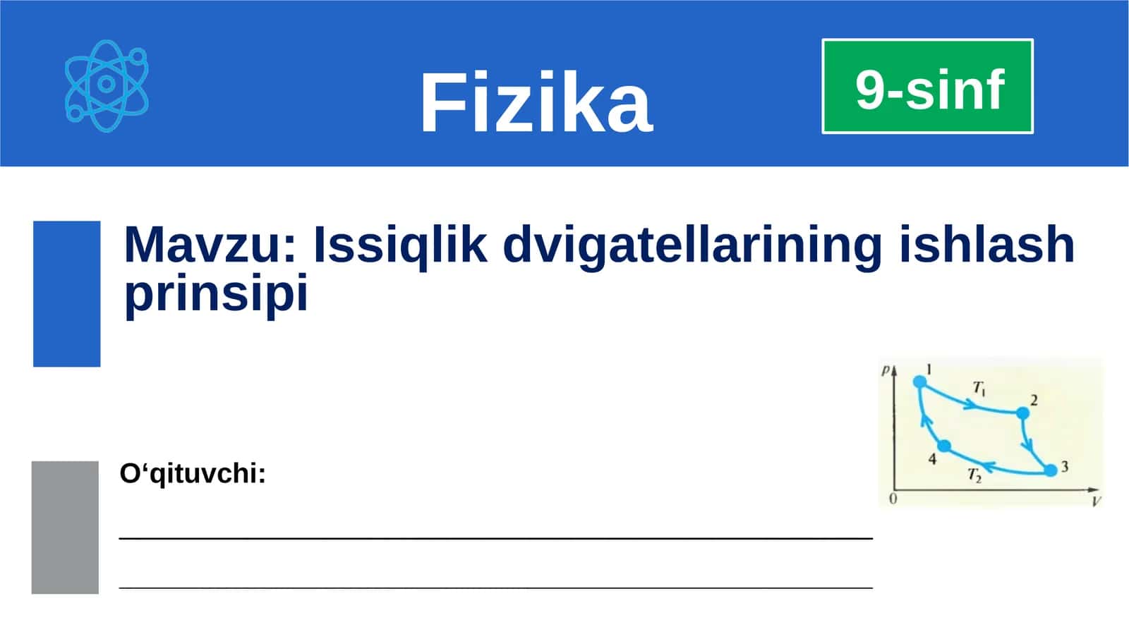 Issiqlik dvigatellarining ishlash prinsipi