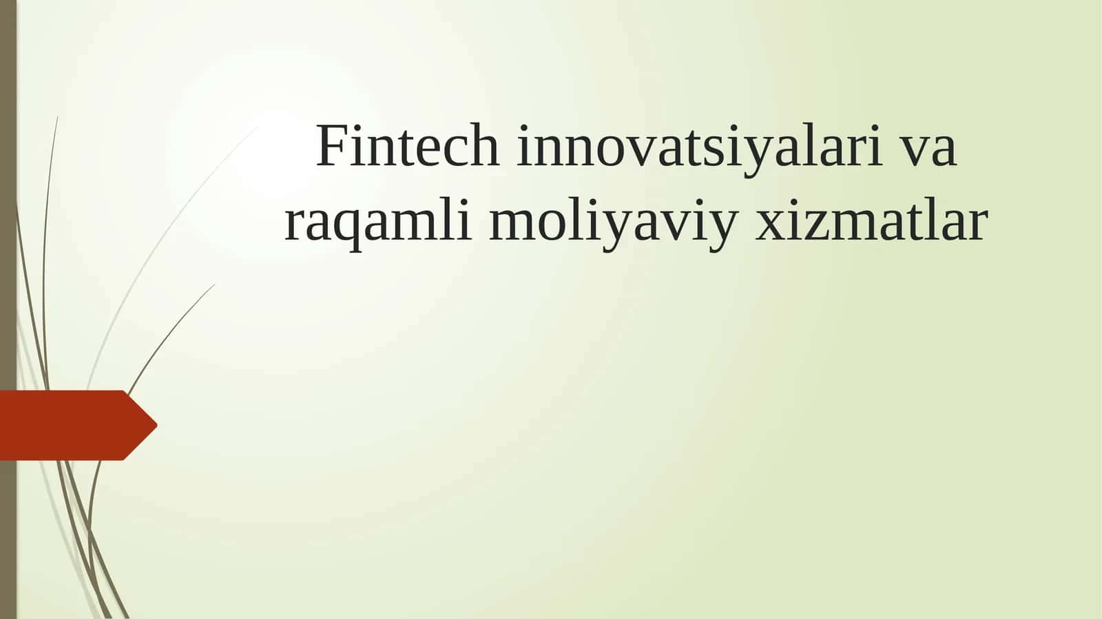 Fintech Innovatsiyalari