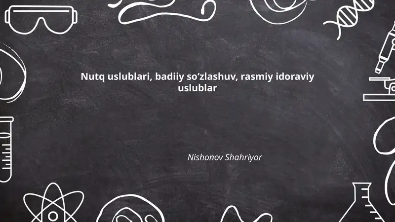 Nutq uslublari, badiiy soʻzlashuv, rasmiy idoraviy uslublar