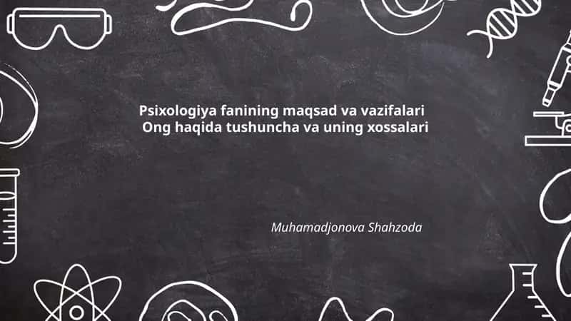 Psixologiya fanining maqsad va vazifalari