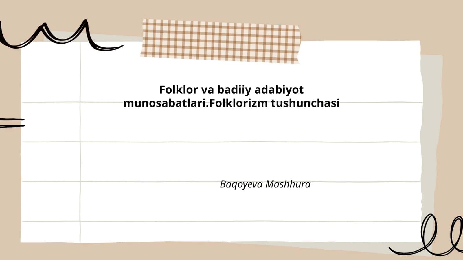 Folklor va badiiy adabiyot munosabatlari.Folklorizm tushunchasi