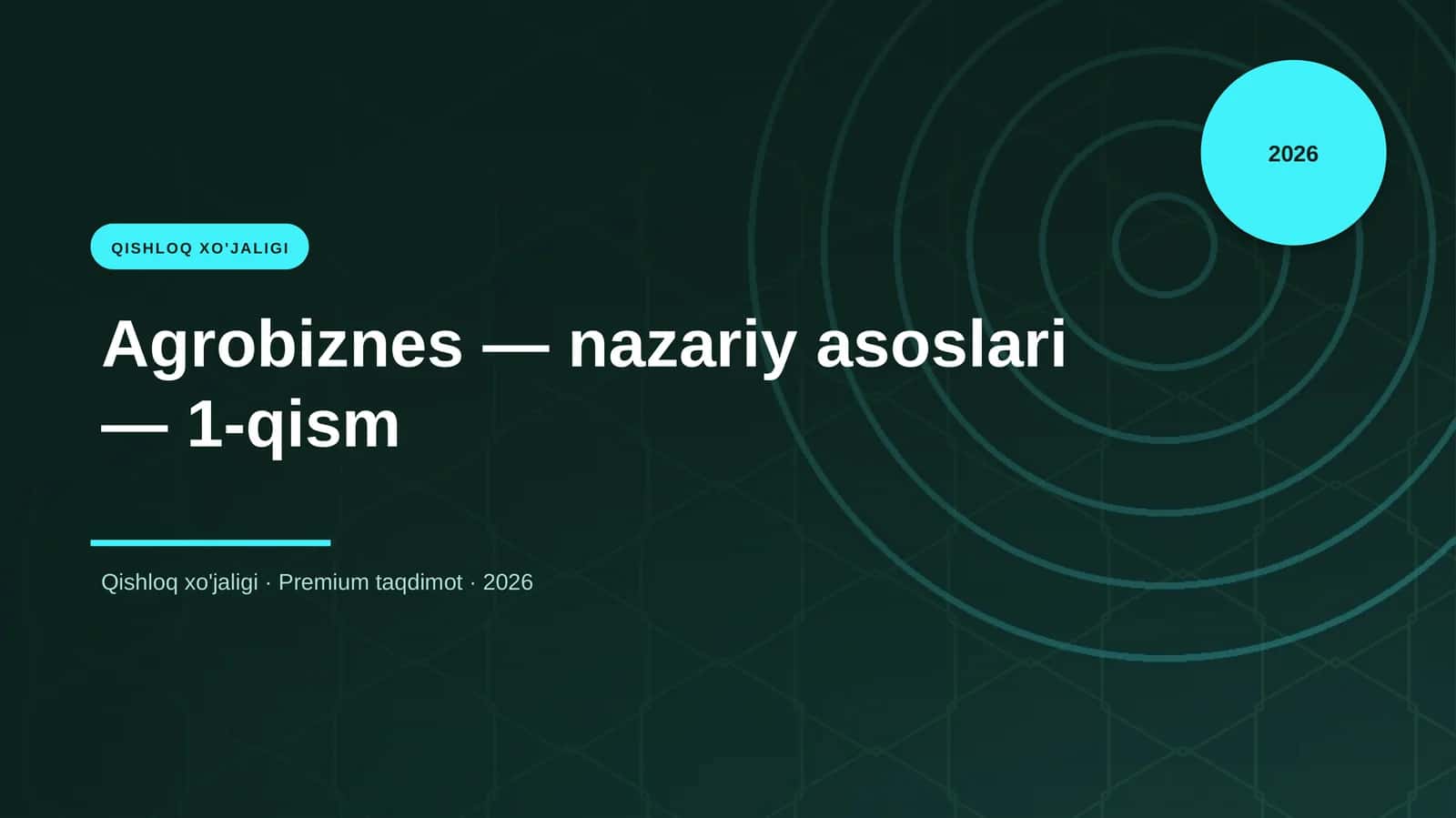Agrobiznes — nazariy asoslari — 1-qism