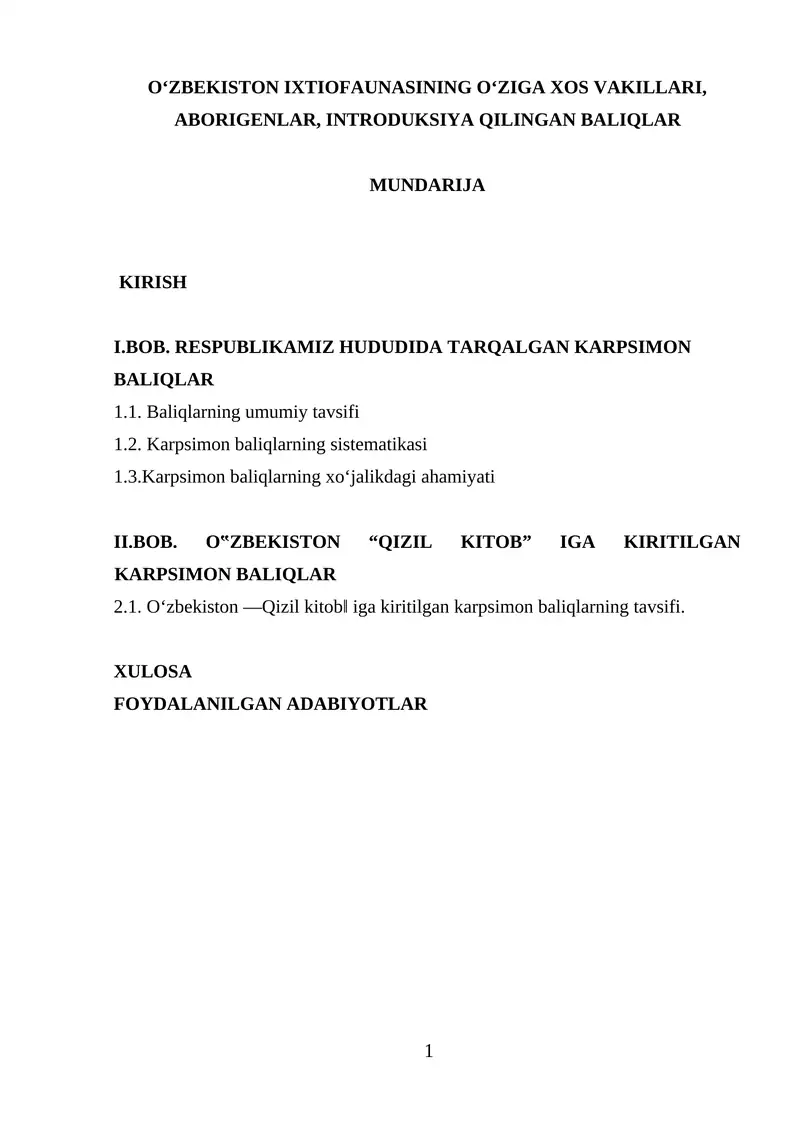 OʻZBEKISTON IXTIOFAUNASINING OʻZIGA XOS VAKILLARI, ABORIGENLAR, INTRODUKSIYA QILINGAN BALIQLAR