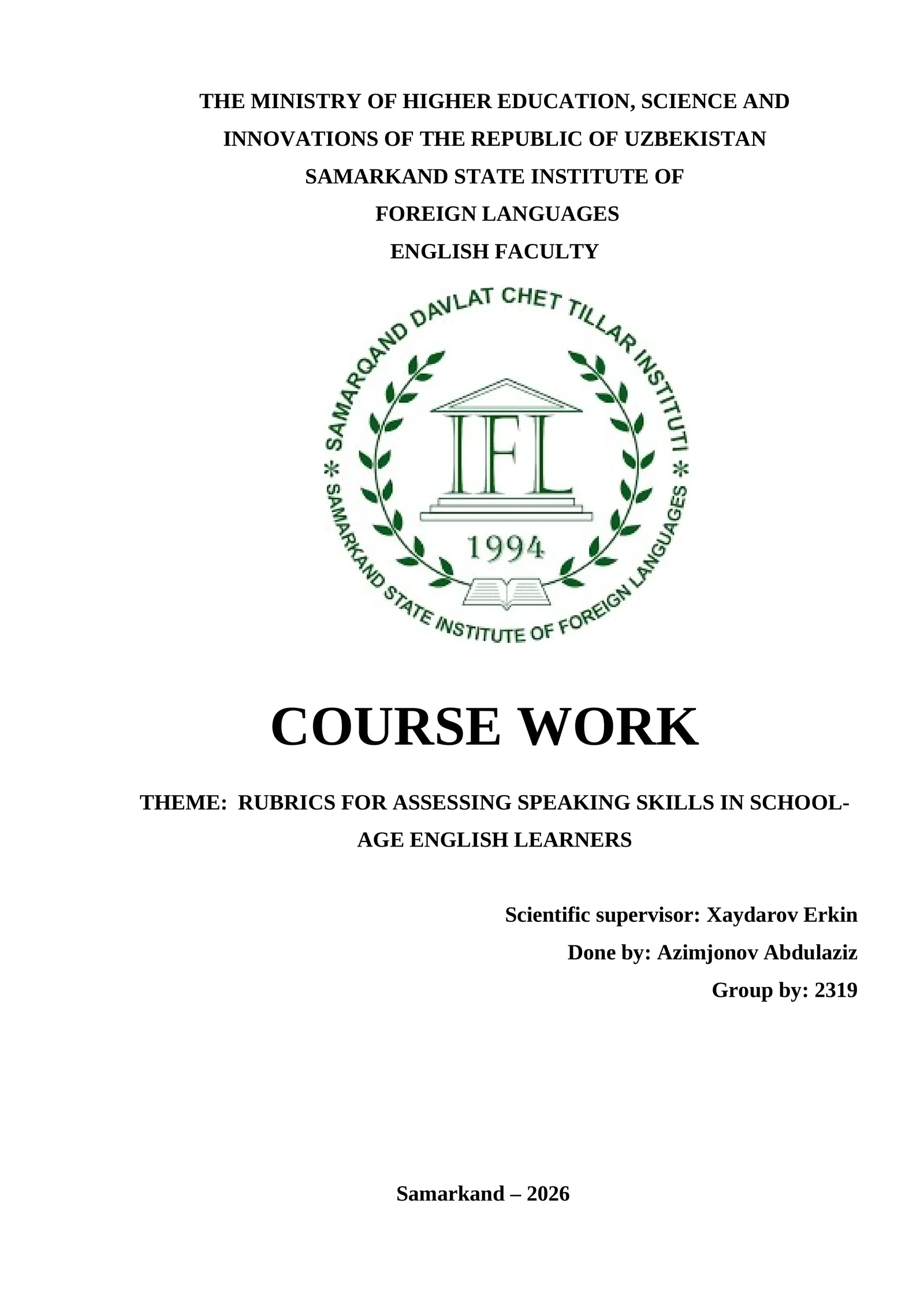 COURSE WORK THEME: RUBRICS FOR ASSESSING SPEAKING SKILLS IN SCHOOL-AGE ENGLISH LEARNERS