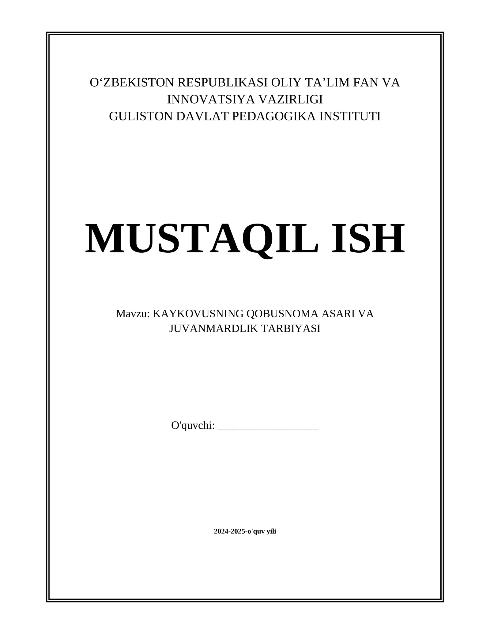 KAYKOVUSNING QOBUSNOMA ASARI VA JUVANMARDLIK TARBIYASI