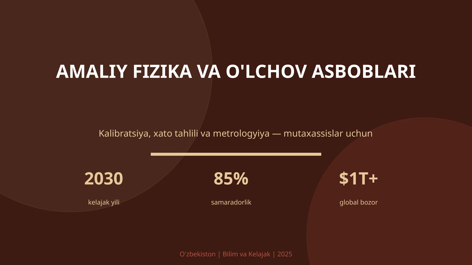 Amaliy Fizika VA O'LCHOV ASBOBLARI