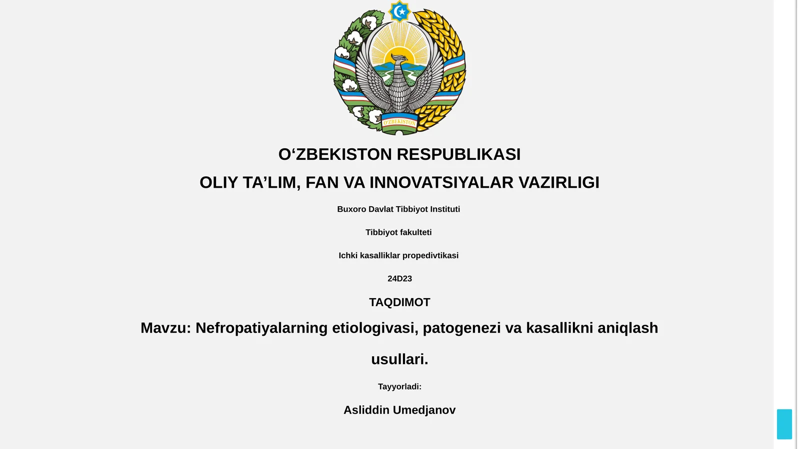 Nefropatiyalarning etiologivasi, patogenezi va kasallikni aniqlash usullari