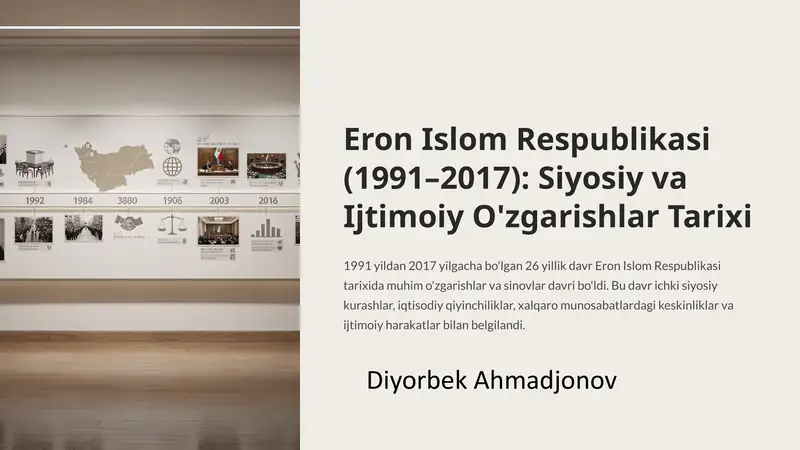 Eron Islom Respublikasi (1991–2017): Siyosiy va Ijtimoiy O'zgarishlar Tarixi