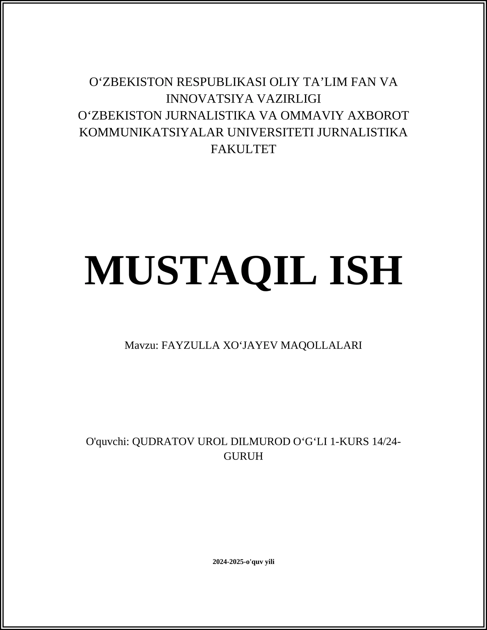 FAYZULLA XOʻJAYEV MAQOLLALARI