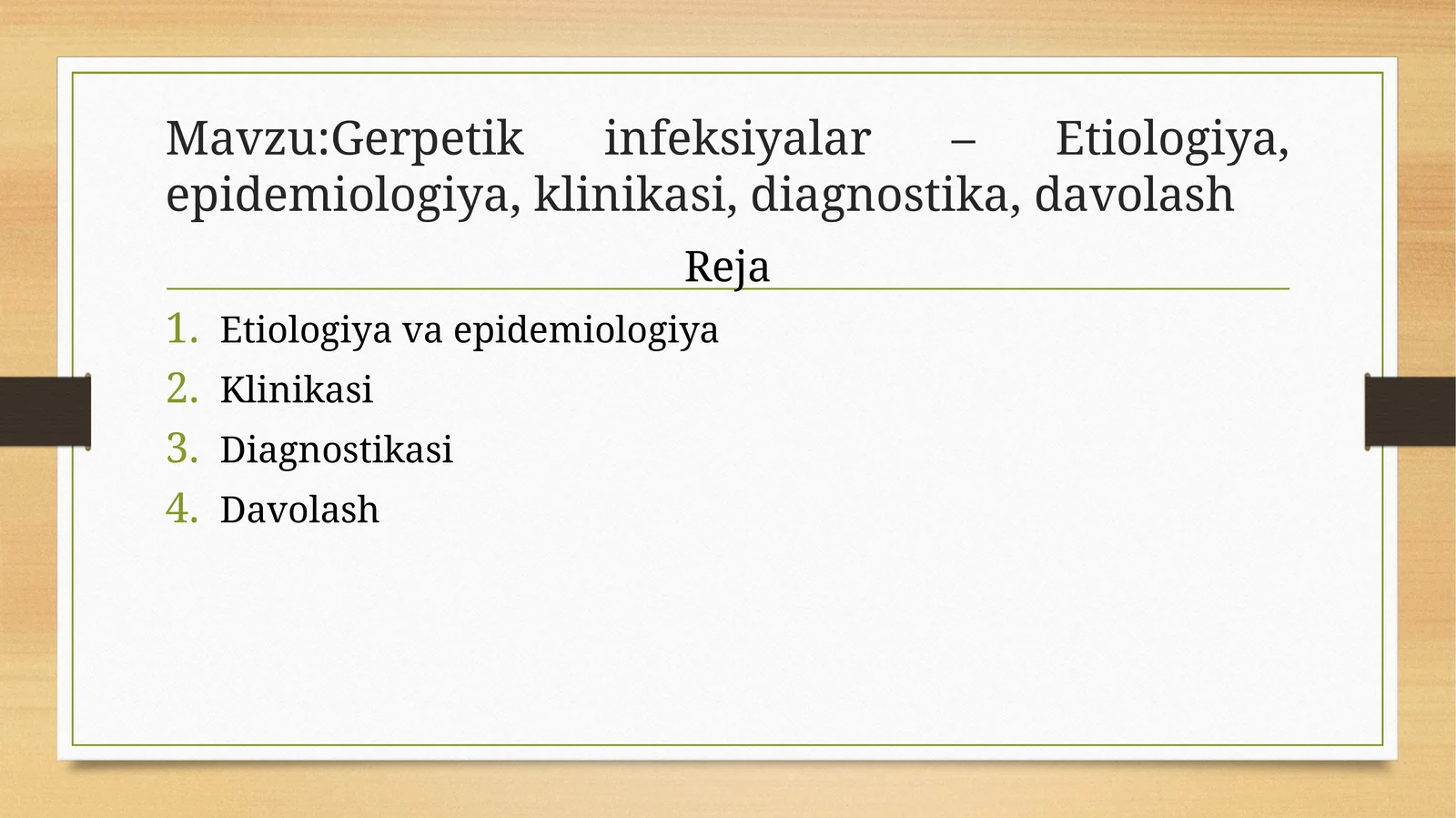 Gerpetik infeksiyalar – Etiologiya, epidemiologiya, klinikasi, diagnostika, davolash