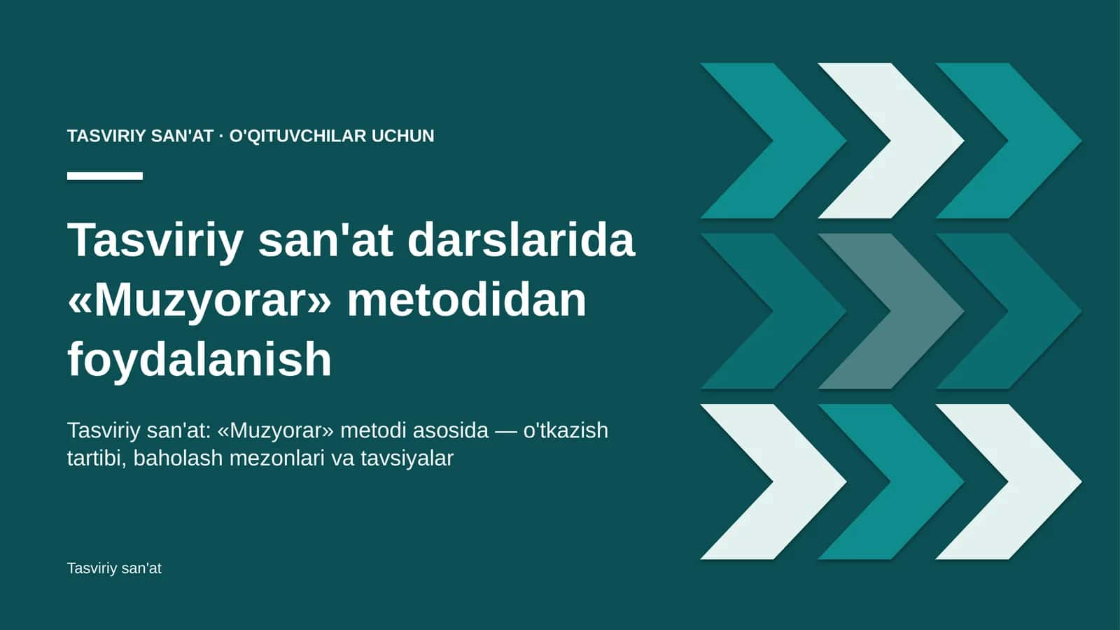 tasviriy san'at darslarida muzyorar metodidan foydalanish 9449