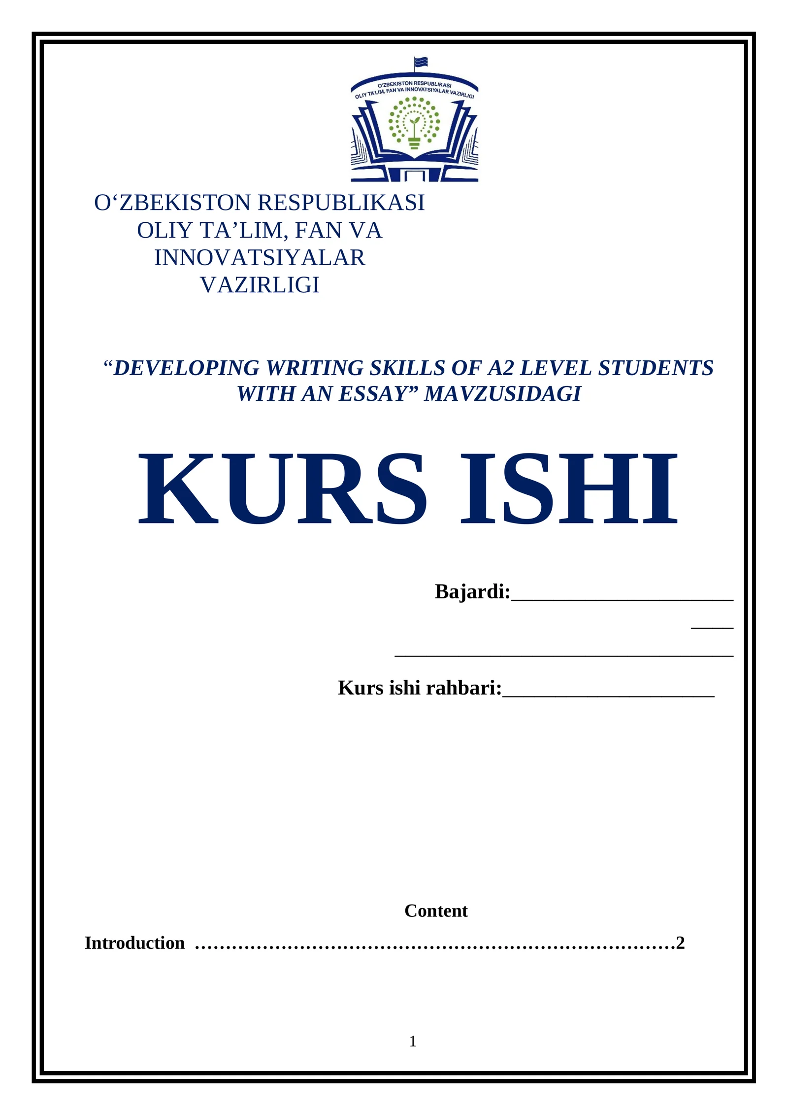 “DEVELOPING WRITING SKILLS OF A2 LEVEL STUDENTS WITH AN ESSAY” MAVZUSIDAGI KURS ISHI