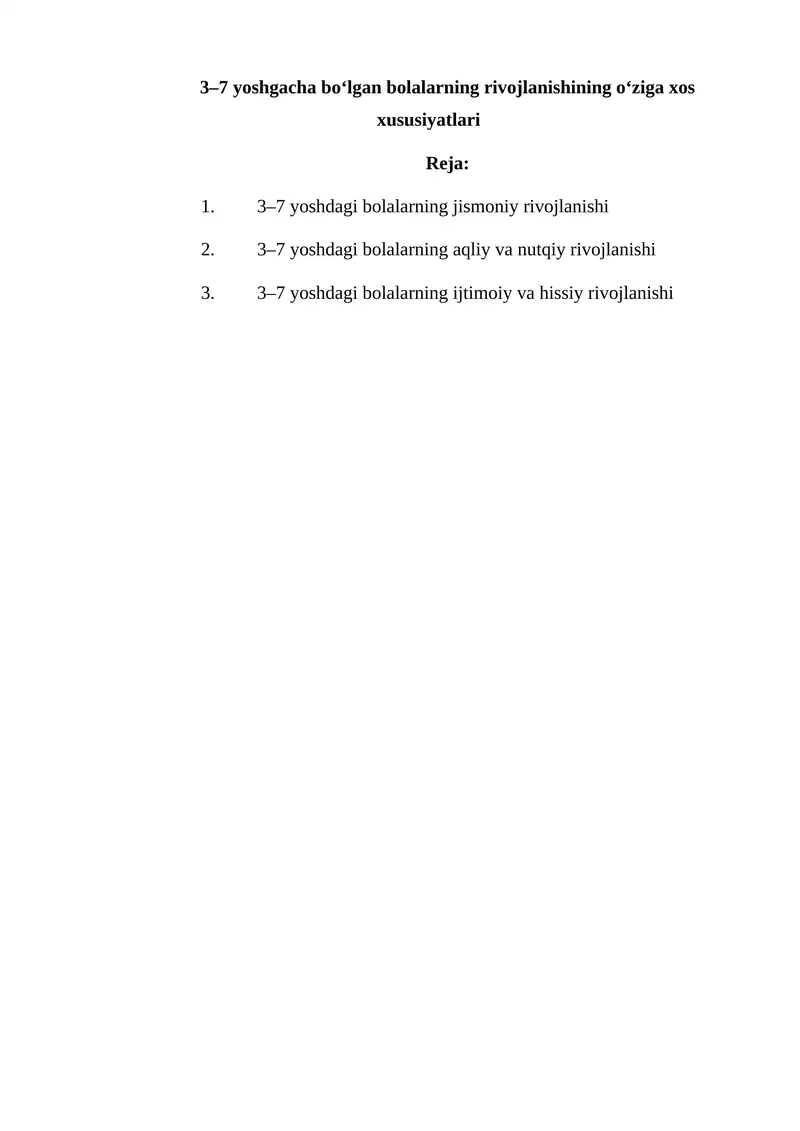 3–7 yoshgacha bo‘lgan bolalarning rivojlanish