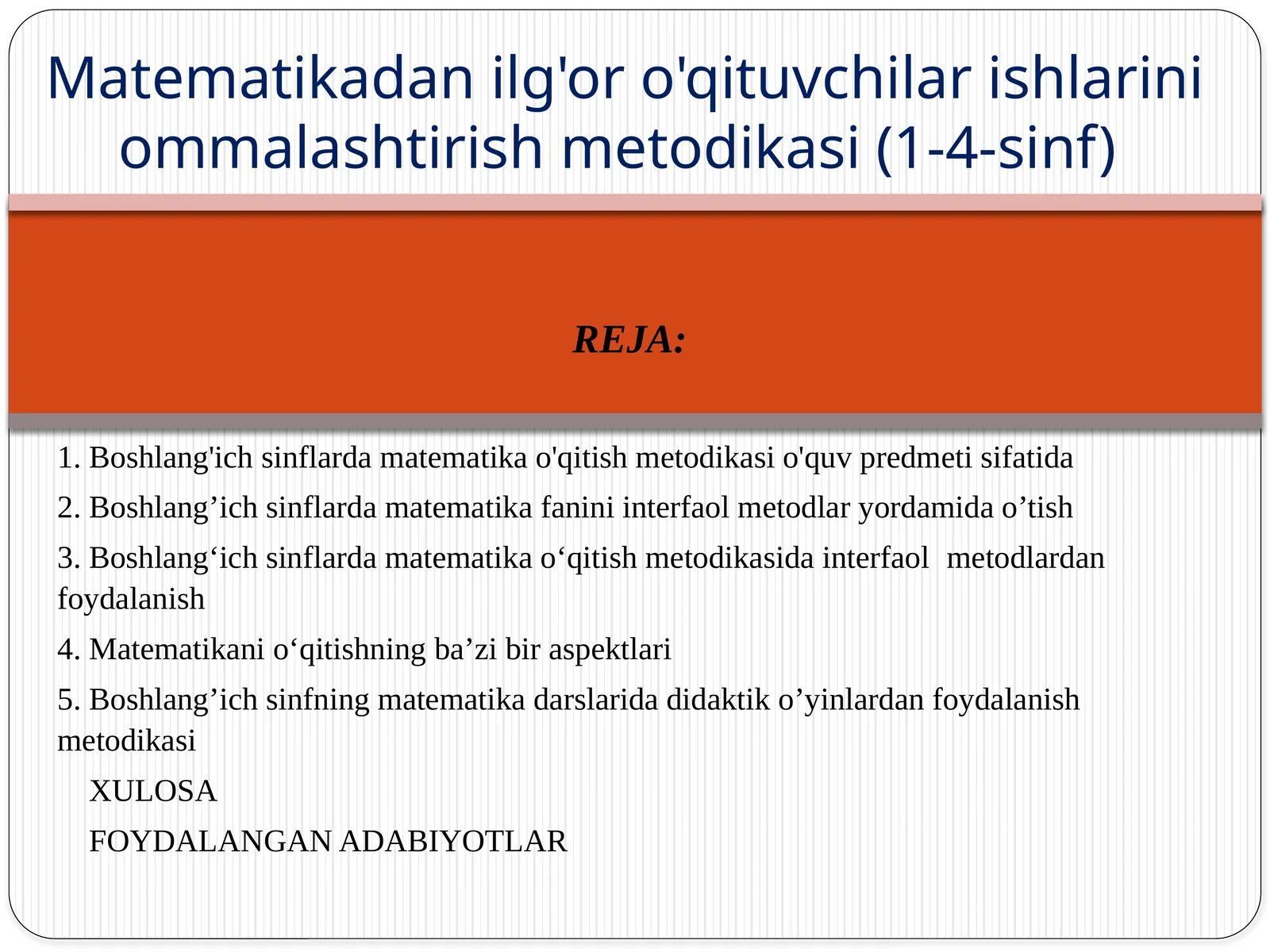 Boshlang'ich sinflarda matematika o'qitish metodikasi