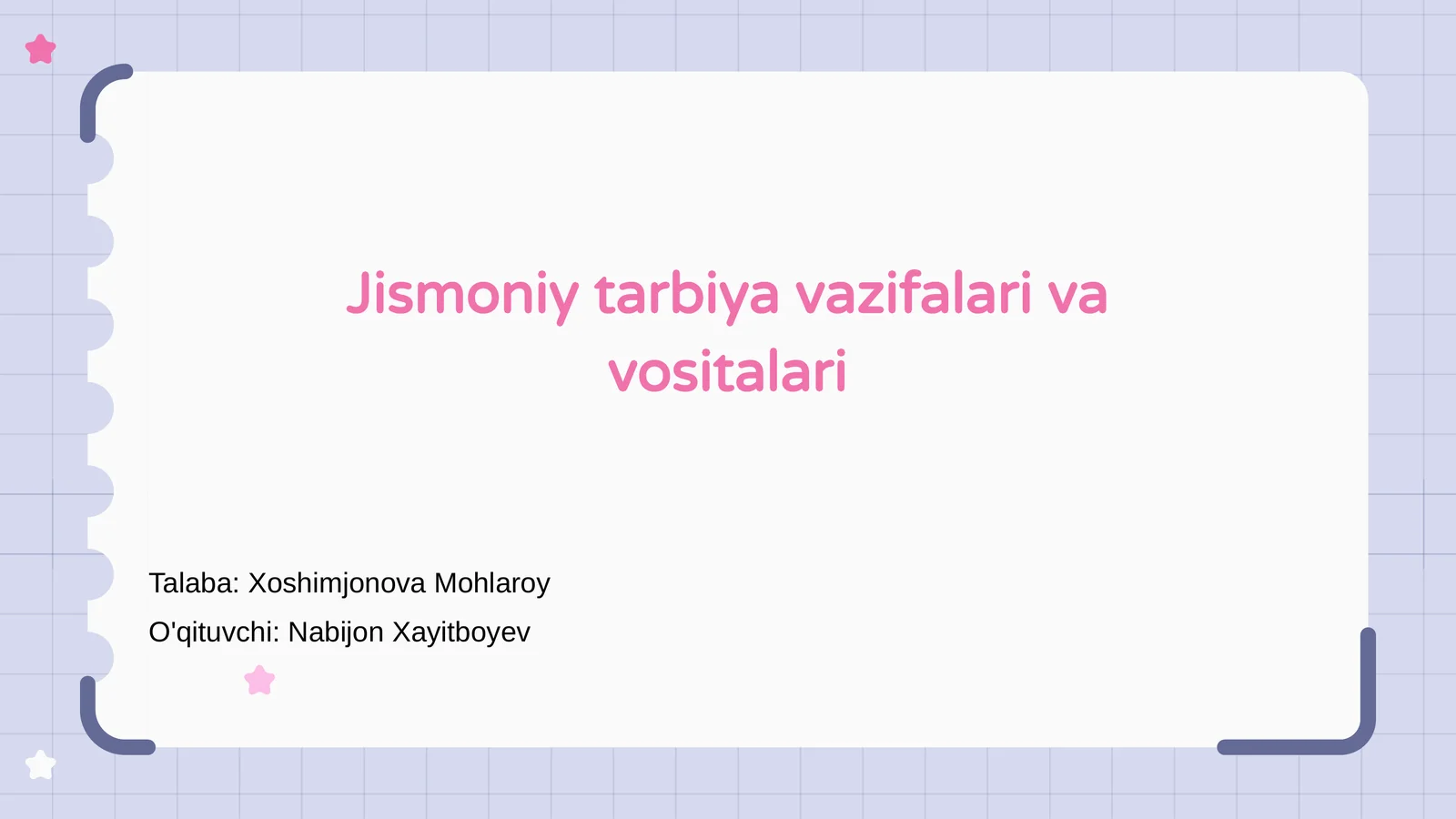 Jismoniy tarbiya vazifalari va vositalari