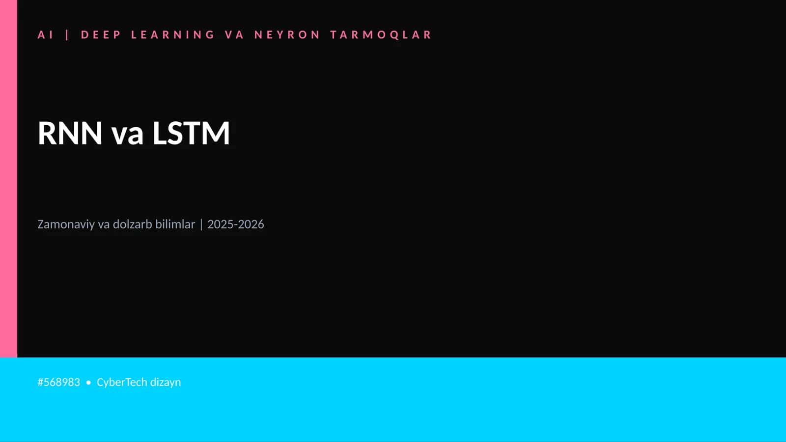 RNN va LSTM