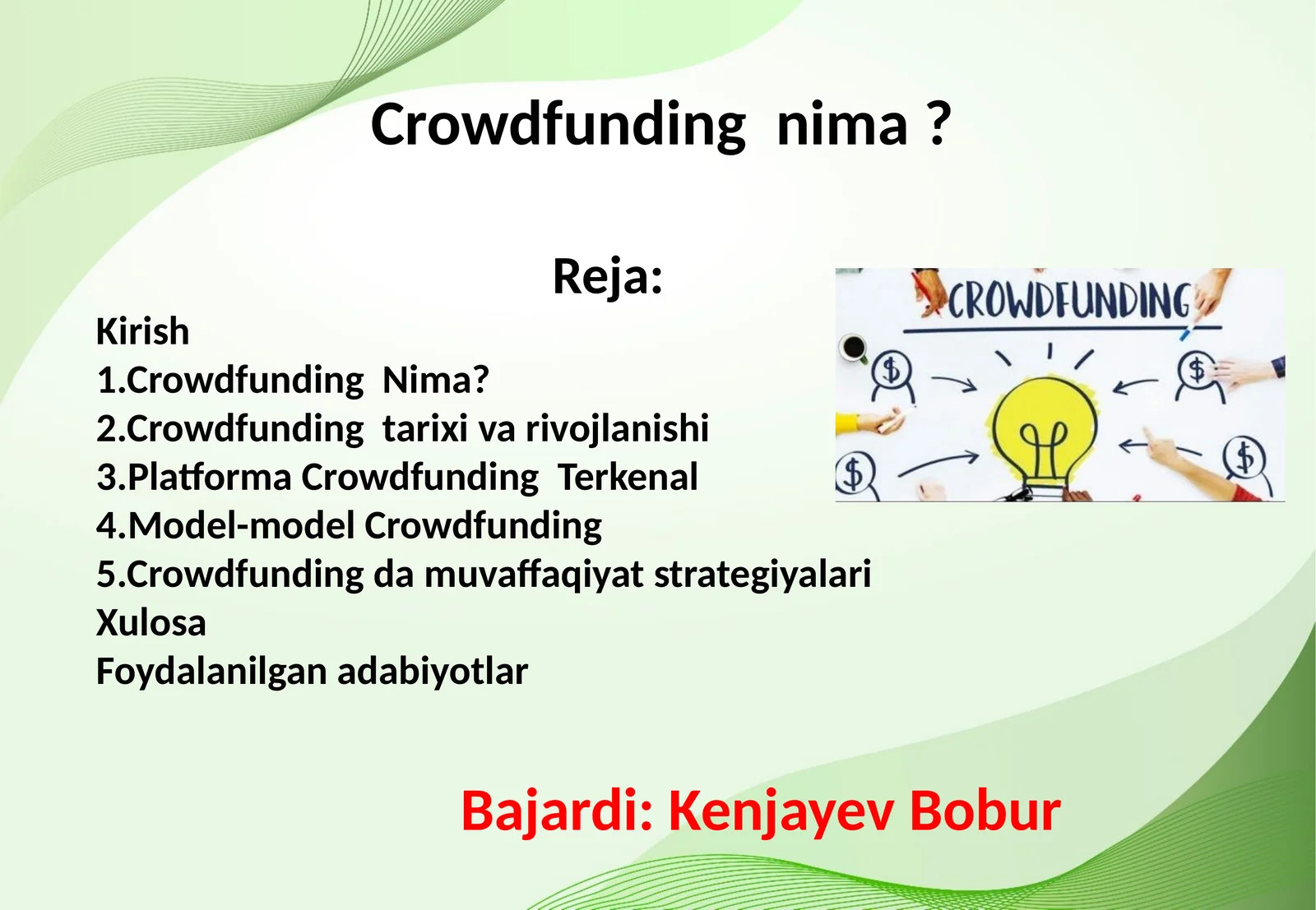 Crowdfunding nima?