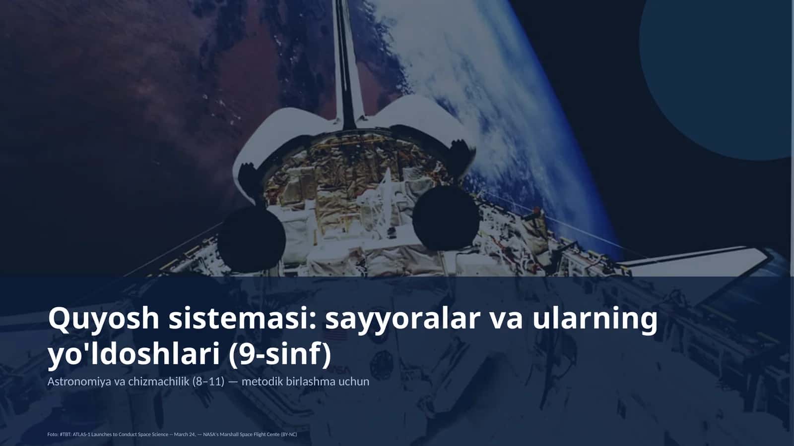 Quyosh sistemasi: sayyoralar va ularning yo'ldoshlari (9-sinf)