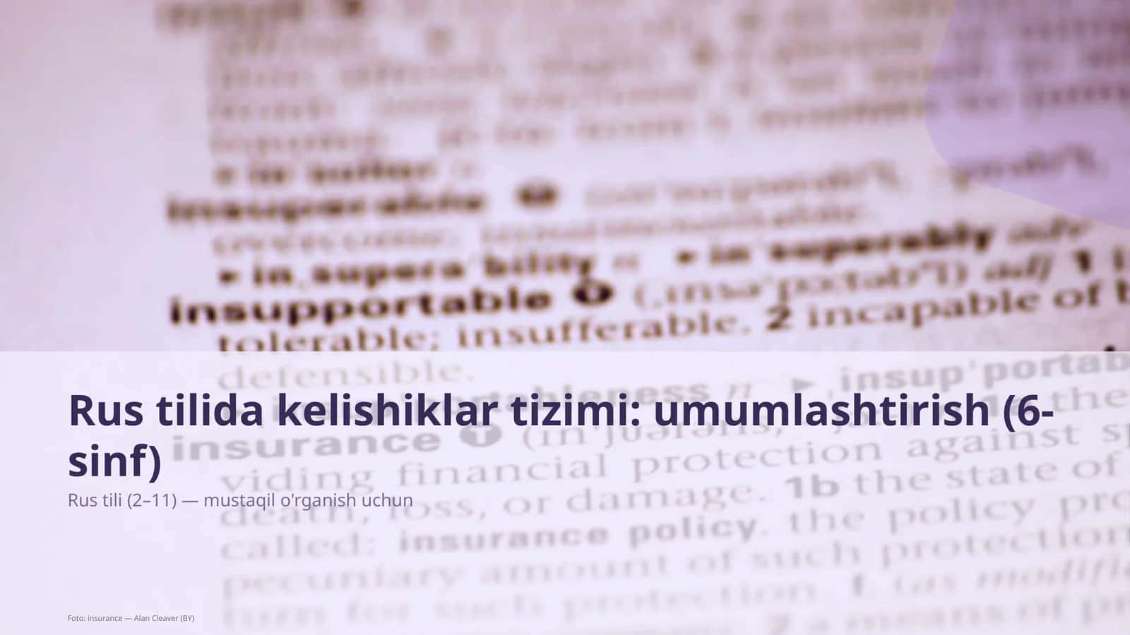 Rus tilida kelishiklar tizimi: umumlashtirish (6-sinf)