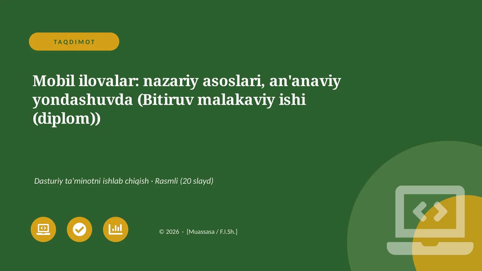 Mobil ilovalar: nazariy asoslari, an'anaviy yondashuvda (Bitiruv malakaviy ishi (diplom))