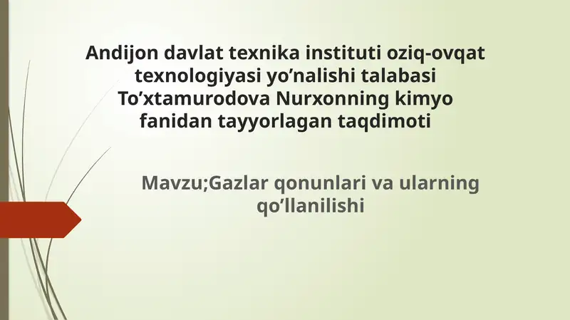 Mavzu: Gazlar qonunlari va ularning qo’llanilishi