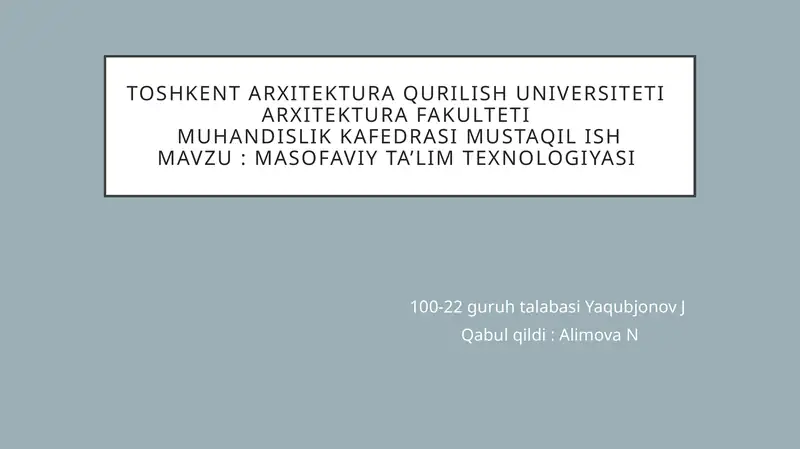 Masofaviy ta’lim texnologiyasi