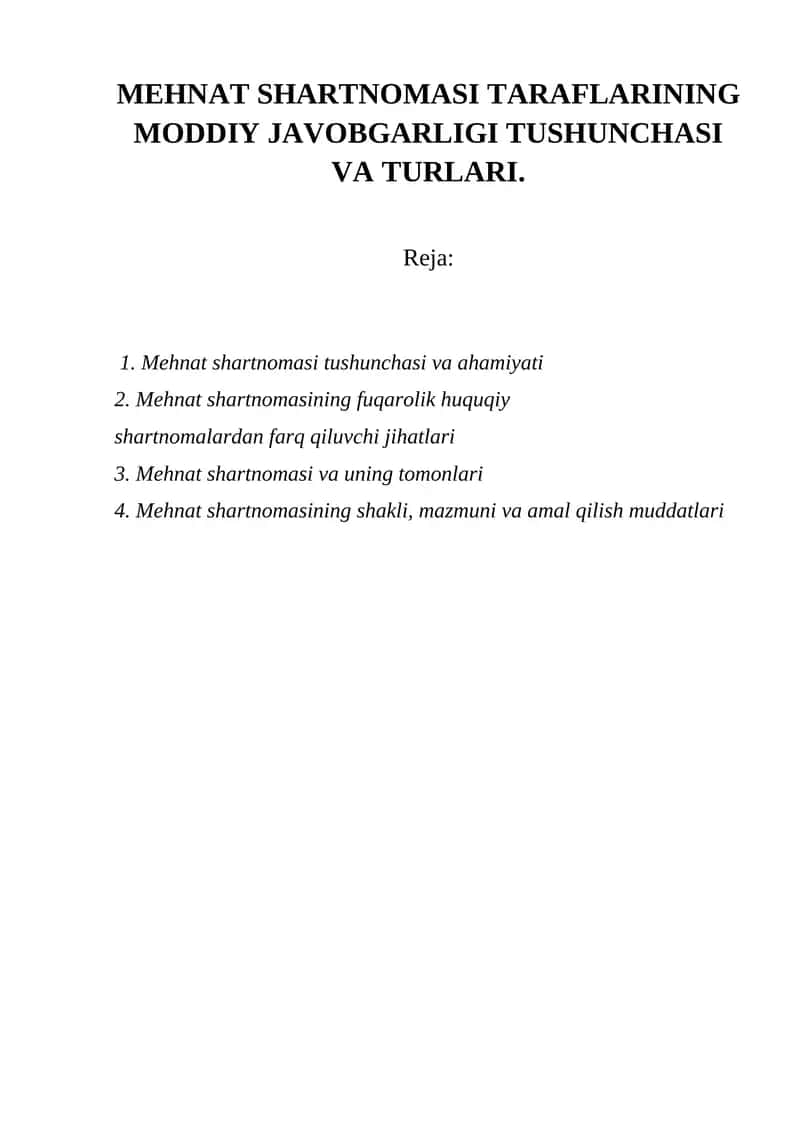 Mehnat shartnomasi taraflarining moddiy javobgarligi tushunchasi va turlari