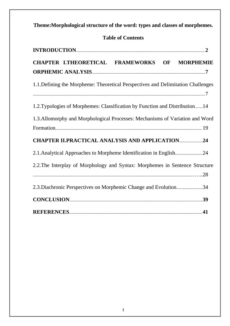 Morphological structure of the word: types and classes of morphemes