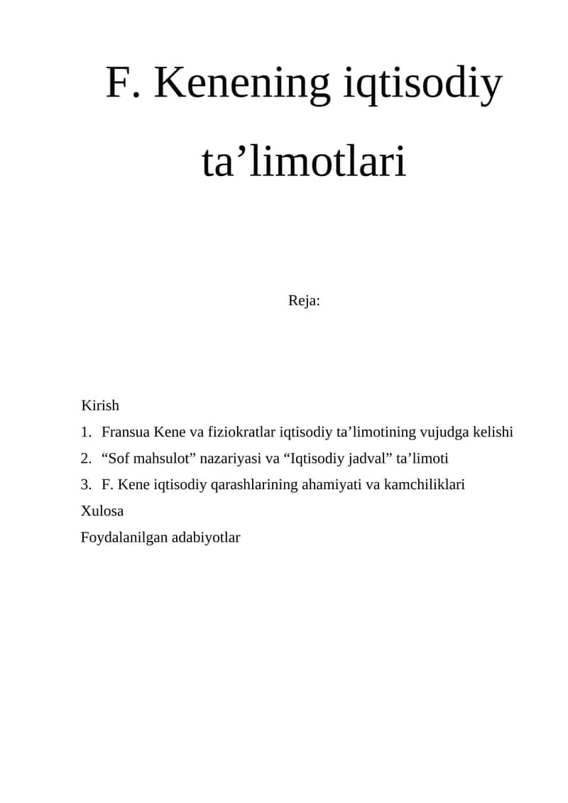 F. Kenening iqtisodiy ta’limotlari