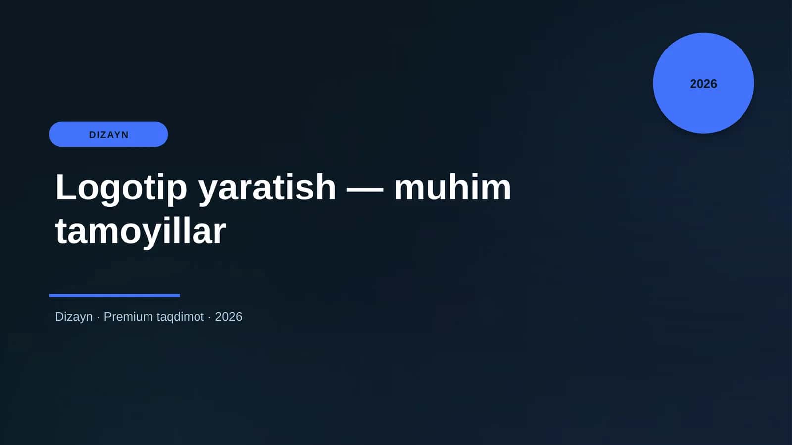 Mavzu: Logotip yaratish - muhim tamoyillar