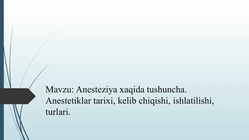 Anesteziya haqida ma’lumot