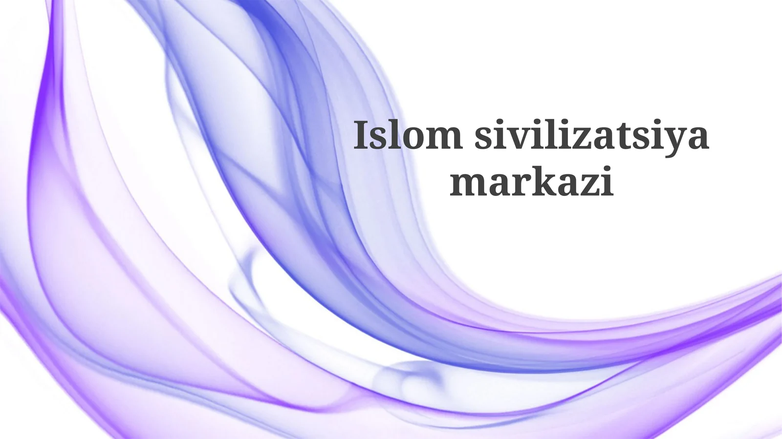 Islom sivilizatsiyasi markazining tarixiy rivoji va geografik ta'siri