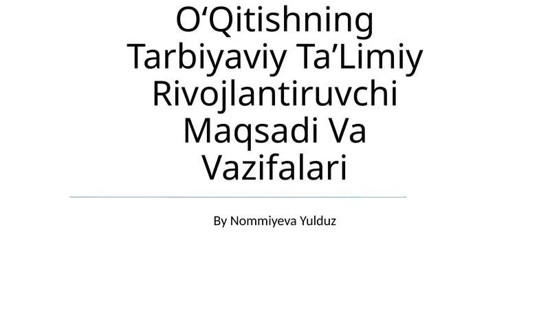 Boshlang'Ich Sinflarda Matematika OʻQitishning Tarbiyaviy TaʼLimiy Rivojlantiruvchi Maqsadi Va Vazifalari