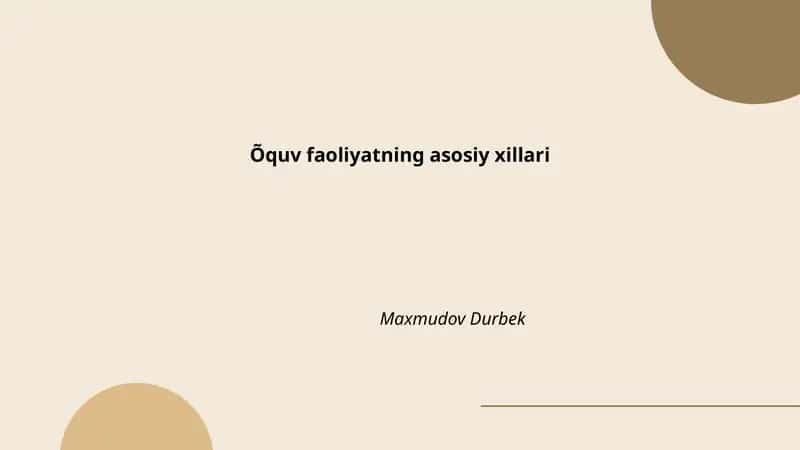 Õquv faoliyatning asosiy xillari