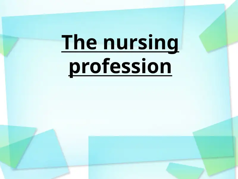Nursing profession
