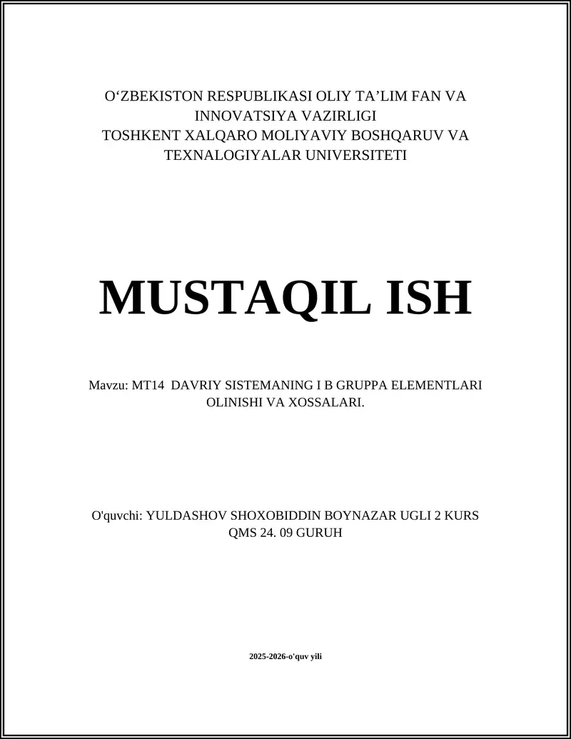 MT14 DAVRIY SISTEMANING I B GRUPPA ELEMENTLARI OLINISHI VA XOSSALARI