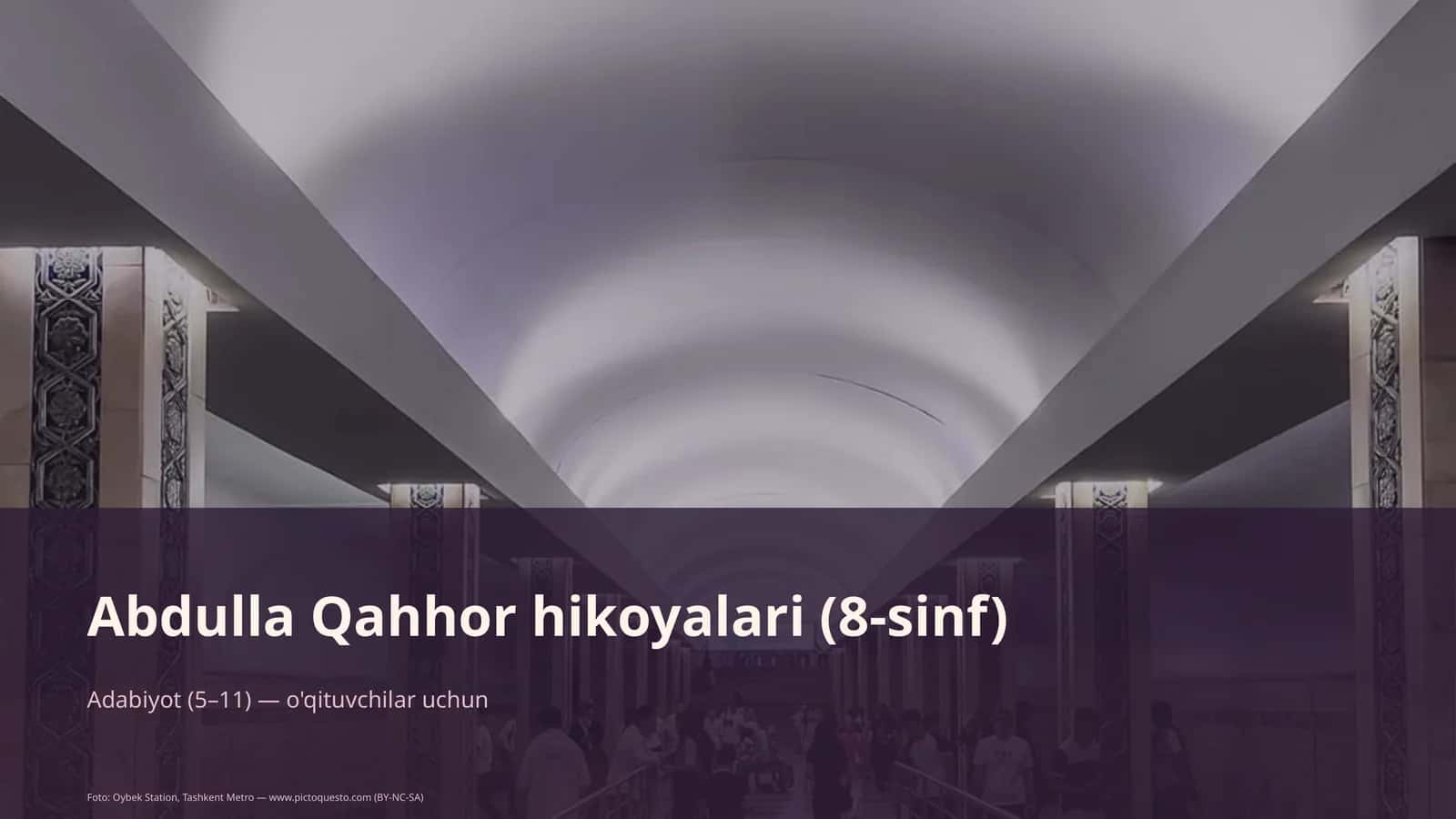 Abdulla Qahhor hikoyalari (8-sinf)