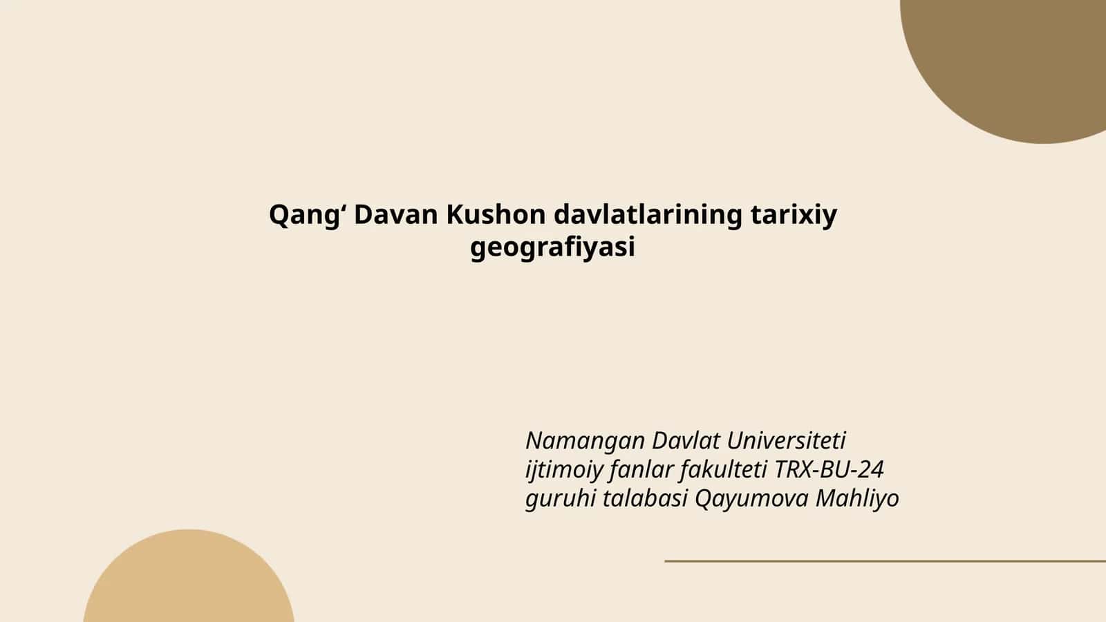 Qangʻ Davan Kushon davlatlarining tarixiy geografiyasi