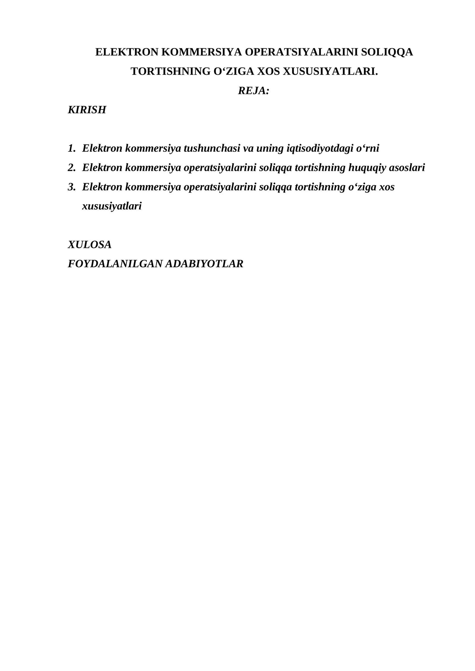 ELEKTRON KOMMERSIYA OPERATSIYALARINI SOLIQQA TORTISHNING O‘ZIGA XOS XUSUSIYATLARI.