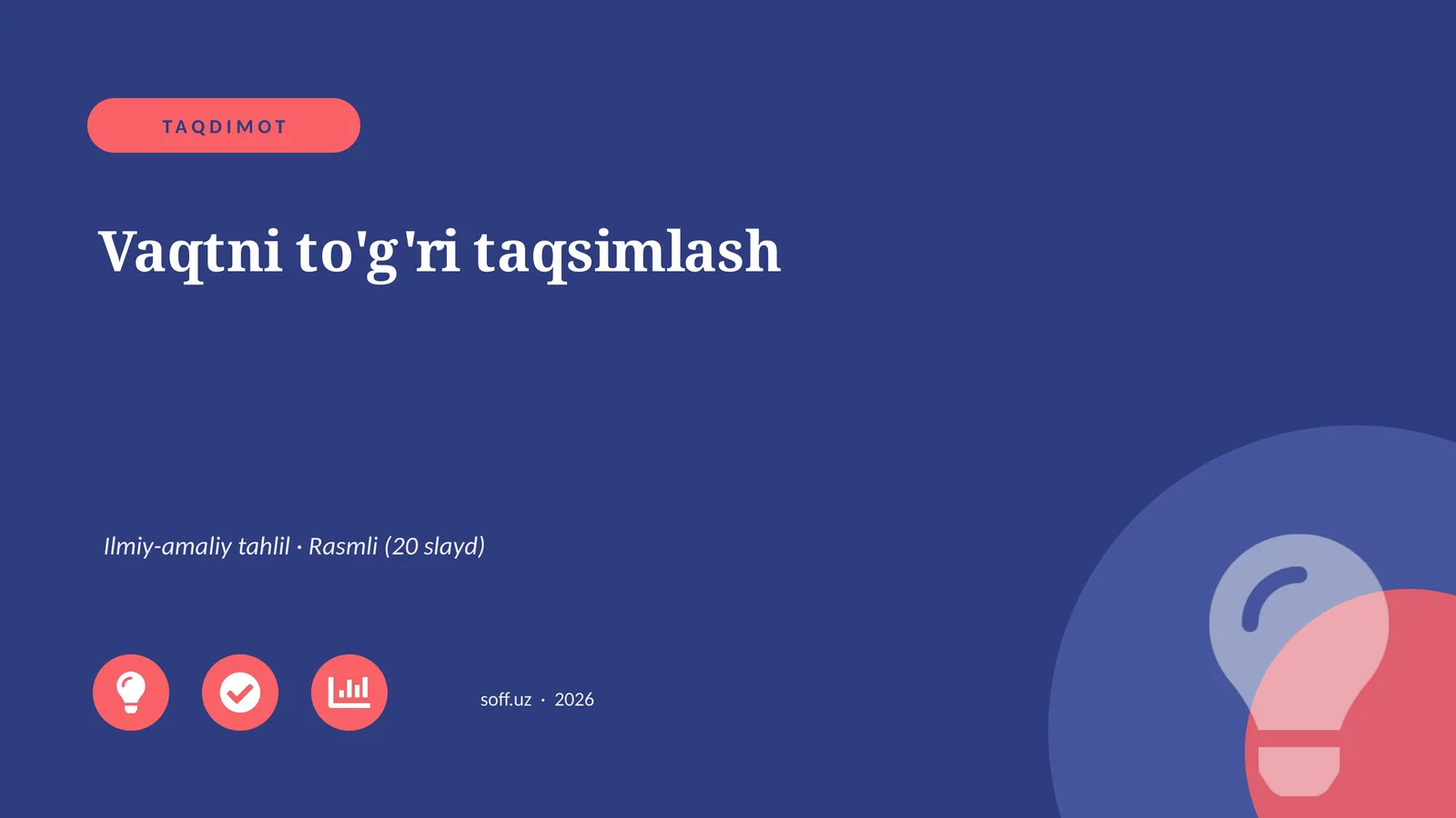 Vaqtni to'g'ri taqsimlash