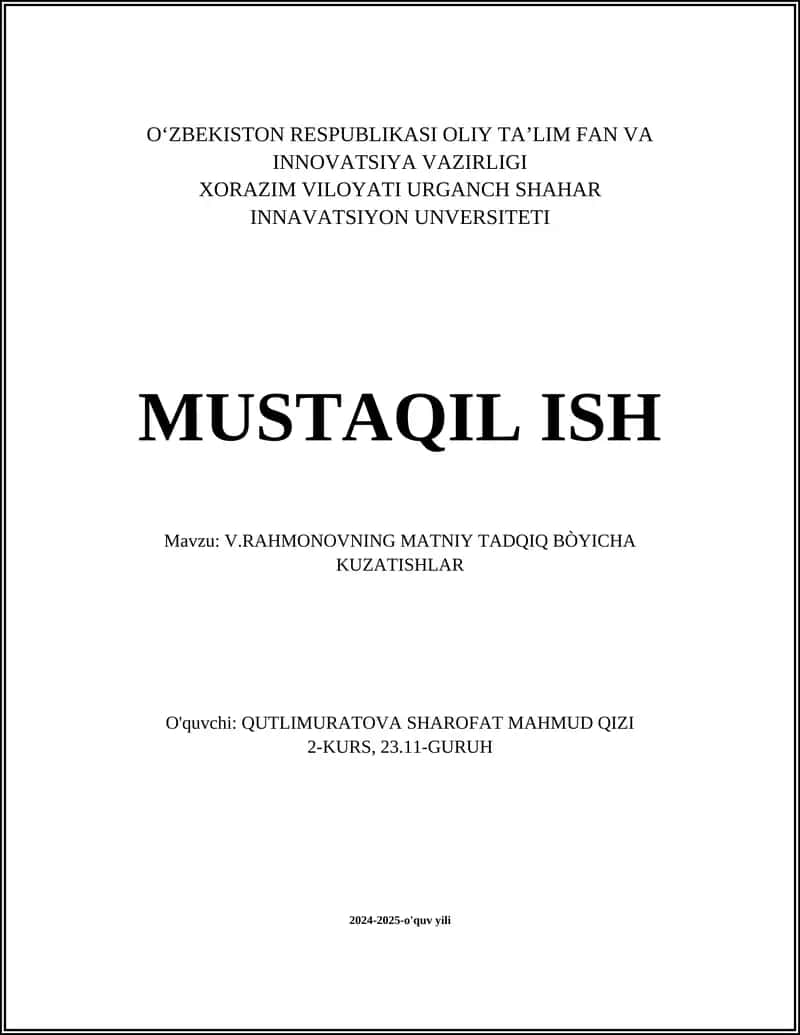 V.RAHMONOVNING MATNIY TADQIQ BÒYICHA KUZATISHLAR