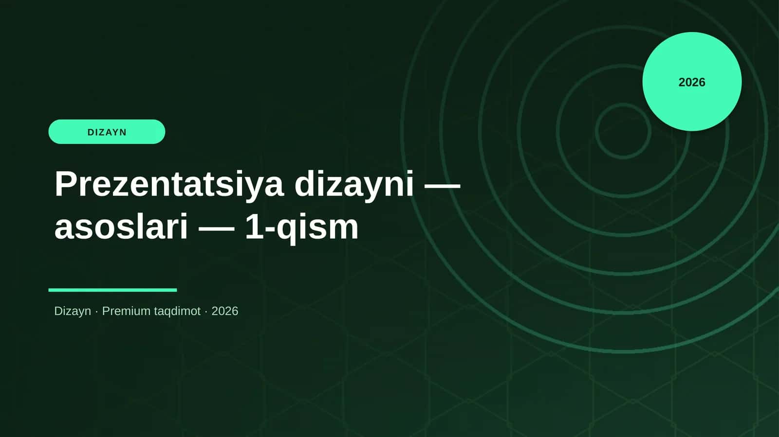 Prezentatsiya dizayni — asoslari — 1-qism