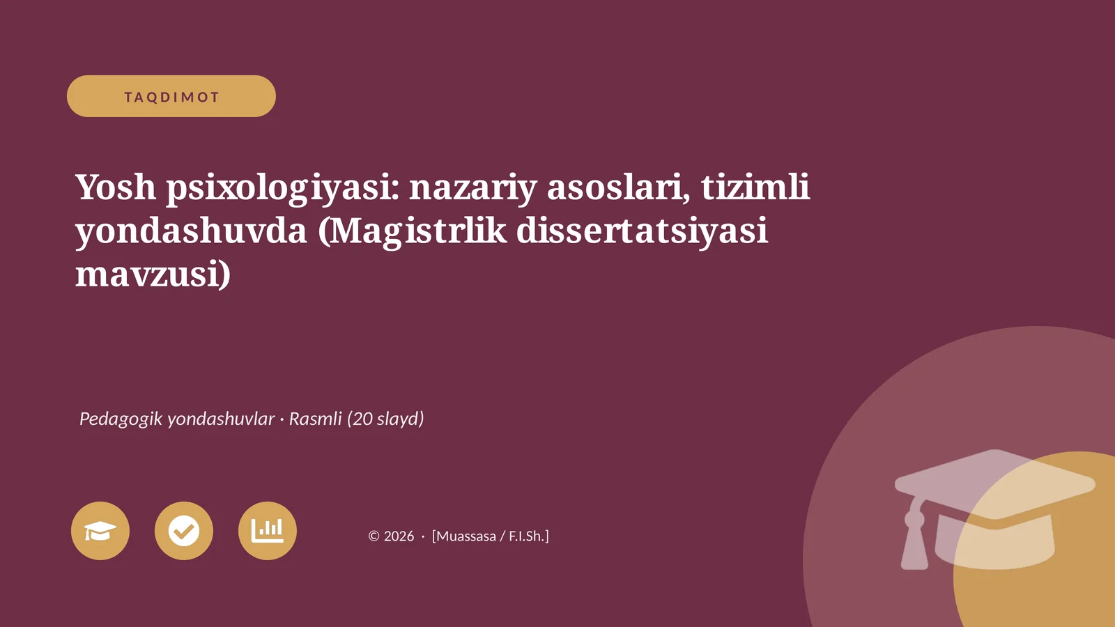 Yosh psixologiyasi: nazariy asoslari, tizimli yondashuvda (Magistrlik dissertatsiyasi mavzusi)