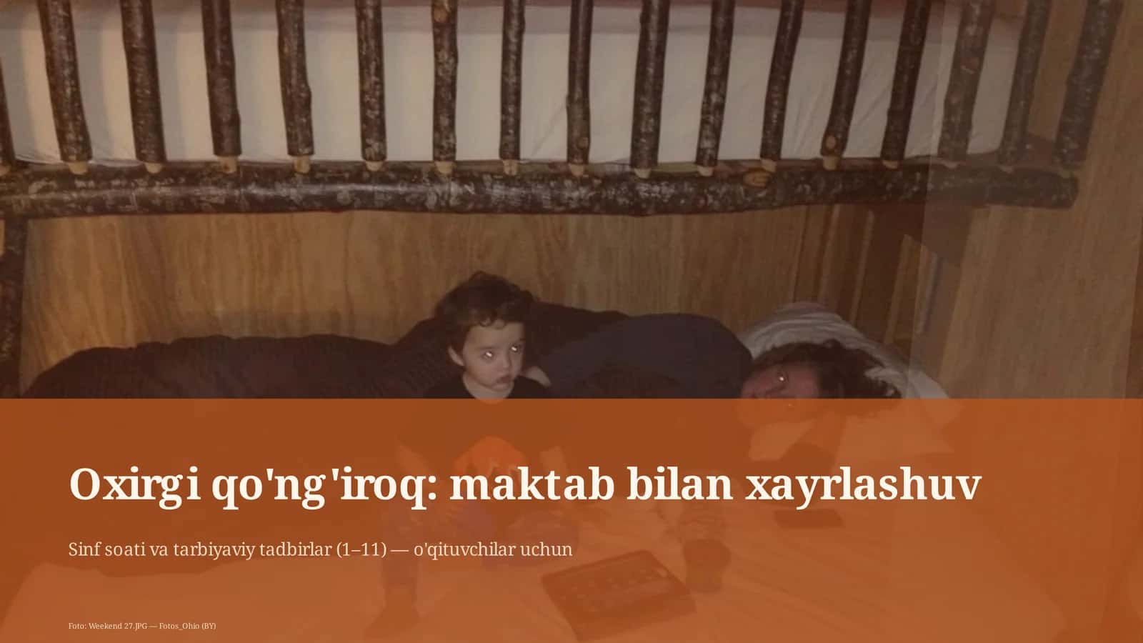 Oxirgi qo'ng'iroq: maktab bilan xayrlashuv