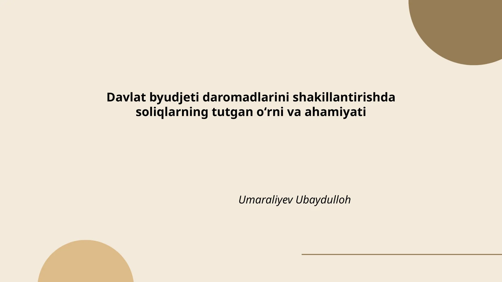 Davlat byudjeti daromadlarini shakillantirishda soliqlarning tutgan oʻrni va ahamiyati